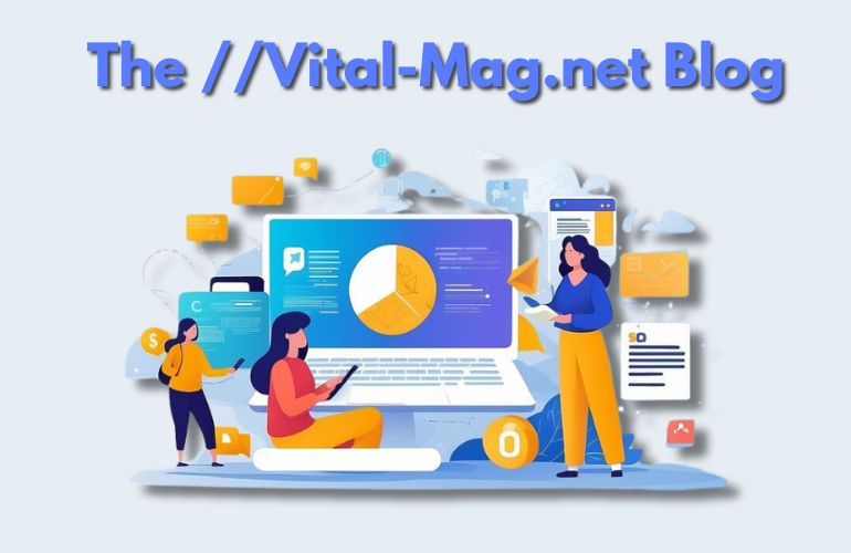 the vital mag net blog